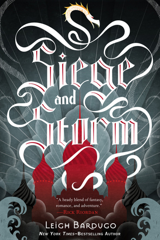 Siege and Storm (Grisha Verse, #2)