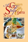 A Gluten Free Soup Opera cover