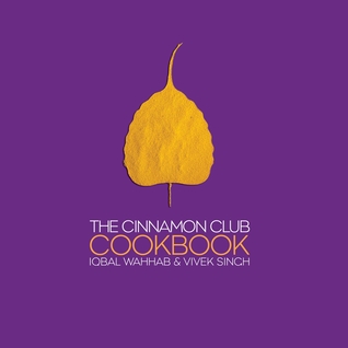 The Cinnamon Club Cookbook 978-1904573012 por Vivek Singh FB2 PDF