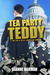 Tea Party Teddy (The Teddy Saga #1)