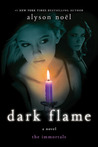 Dark Flame (The Immortals, #4)