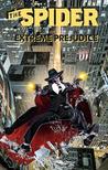 The Spider: Extreme Prejudice cover