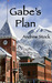 Gabe's Plan by Andrew Stock