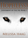 Hope(less) (Judgement of the Six #1)