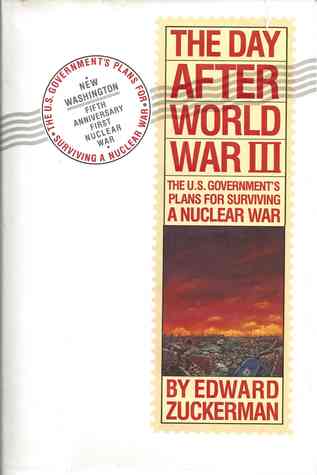 The Day After World War Iii By Edward Zuckerman
