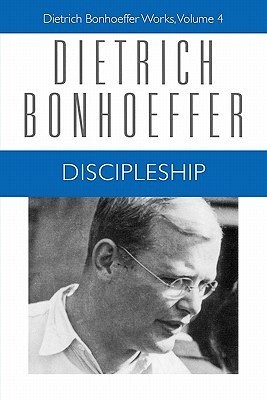 Discipleship by Dietrich Bonhoeffer