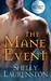 The Mane Event by Shelly Laurenston