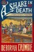A Share in Death (Duncan Kincaid & Gemma James, #1) by Deborah Crombie