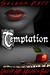 Temptation (Under Mr. Nolan's Bed, #1) by Selena Kitt