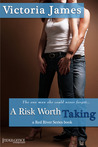 A Risk Worth Taking (Red River, #1)