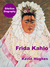 Frida Kahlo: The Little Dove (BiteSize Biography, #7)