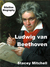 Ludwig van Beethoven (BiteSize Biography, #6)