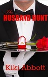 The Husband Hunt (The Bachelor, #1)