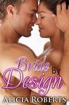Bride By Design: Flights of Fancy (Taken By The Billionaire, #1)