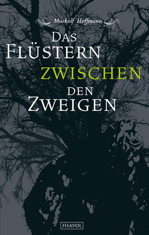 das-flstern-zwischen-den-zweigen