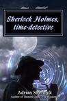 Sherlock Holmes, time-detective