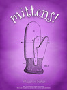 Mittens (Mittens, #1)