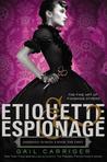 Etiquette & Espionage - FREE PREVIEW (The First 3 Chapters)
