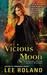 Vicious Moon (Earth Witches, #3) by Lee Roland