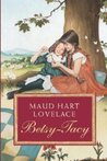 Betsy-Tacy (Betsy-Tacy, #1)