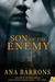 Son of the Enemy by Ana Barrons