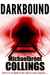 Darkbound by Michaelbrent Collings