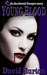 Young Blood by David Burton