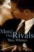 More Than Rivals by Mary Whitney