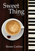 Sweet Thing (Sweet Thing, #1) by Renée Carlino