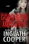 Good Guys Love Dogs cover