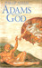 Adams Versus God by Phillip Adams