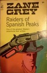 Raiders of Spanish Peaks cover
