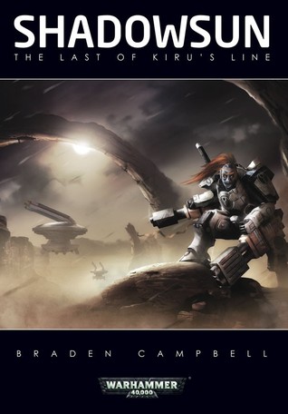 Shadowsun: The Last of Kirus Line(Warhammer 40,000)