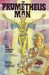 The Prometheus man: A nrobook