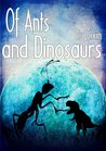 Of Ants and Dinosaurs cover