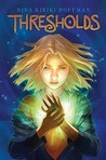 Thresholds (Magic Next Door, #1)