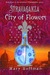 City of Flowers (Stravaganza, #3) by Mary Hoffman