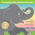 The Elephant Who Wanted To Be A Bee by Valerie Harmon