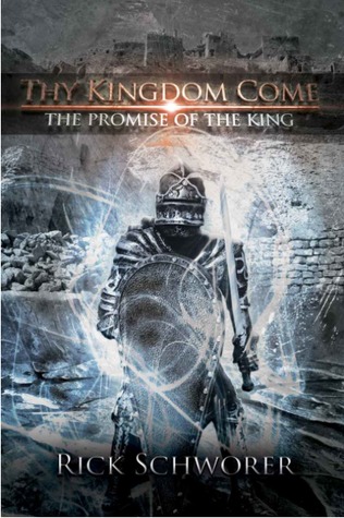 thy-kingdom-come-the-promise-of-the-king