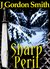 Sharp Peril (Gemstone Series, Epic Swords & Sorcery Fantasy, Short Story #1.5) by J Gordon Smith