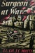 Surgeon At War by Lt. Col. J.C. Watts