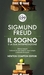 Il sogno e la sua interpretazione by Sigmund Freud