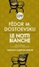 Le notti bianche by Fyodor Dostoyevsky
