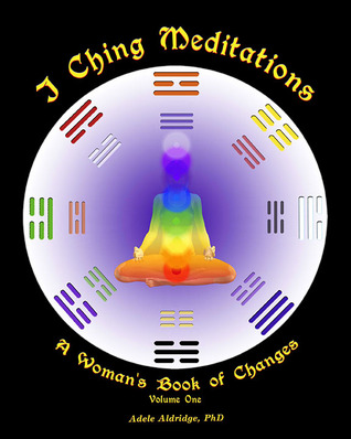i-ching-meditations-a-womans-book-of-changes