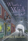 What's a Witch to Do? cover