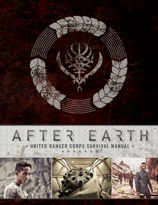 after-earth-united-ranger-corps-survival-manual