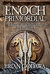 Enoch Primordial (Chronicles of the Nephilim #2) by Brian Godawa