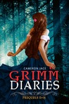 Happy Valentine's Slay, Children of Hamlin, Tooth & Nail & Fairy Tale, Ember in the Wind, Jar of Hearts, Welcome to Sorrow (The Grimm Diaries Prequels #11- #14)