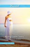 Along Came Twins... cover