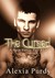 The Cursed (A Dark Faerie Tale, #3.5) by Alexia Purdy